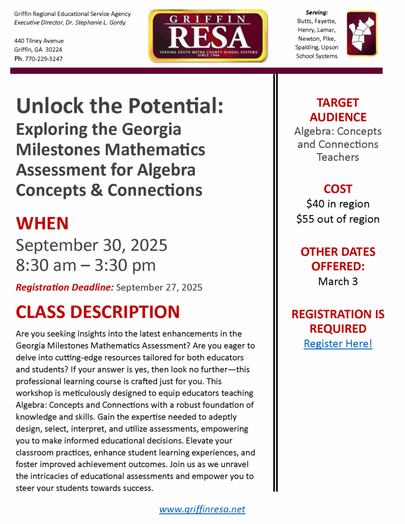 Exploring the GA Milestones MATH Assessment for ALGEBRA Concepts & Connections: Unlock the Potential