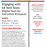 Engaging with Ed-Tech Tools (Digital Tools for Instruction & Impact)