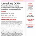 Unlocking CCRPI: Understanding & Using GA’s Accountability System to Drive School Improvement