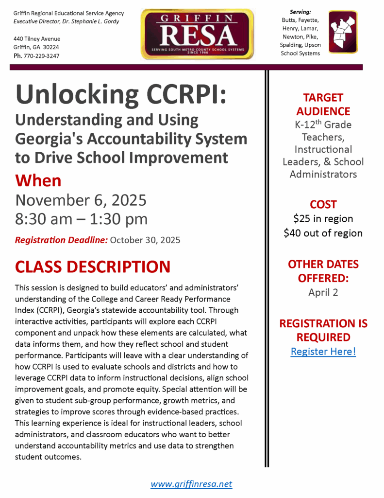 Unlocking CCRPI: Understanding & Using GA’s Accountability System to Drive School Improvement