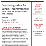Data Integration for School Improvement: EXCEL Tools for Administrators & Coaches