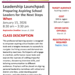 Leadership Launchpad: Preparing Aspiring School Leaders for the Next Steps