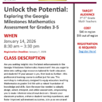 Exploring the GA Math Milestones for Grades 3-5
