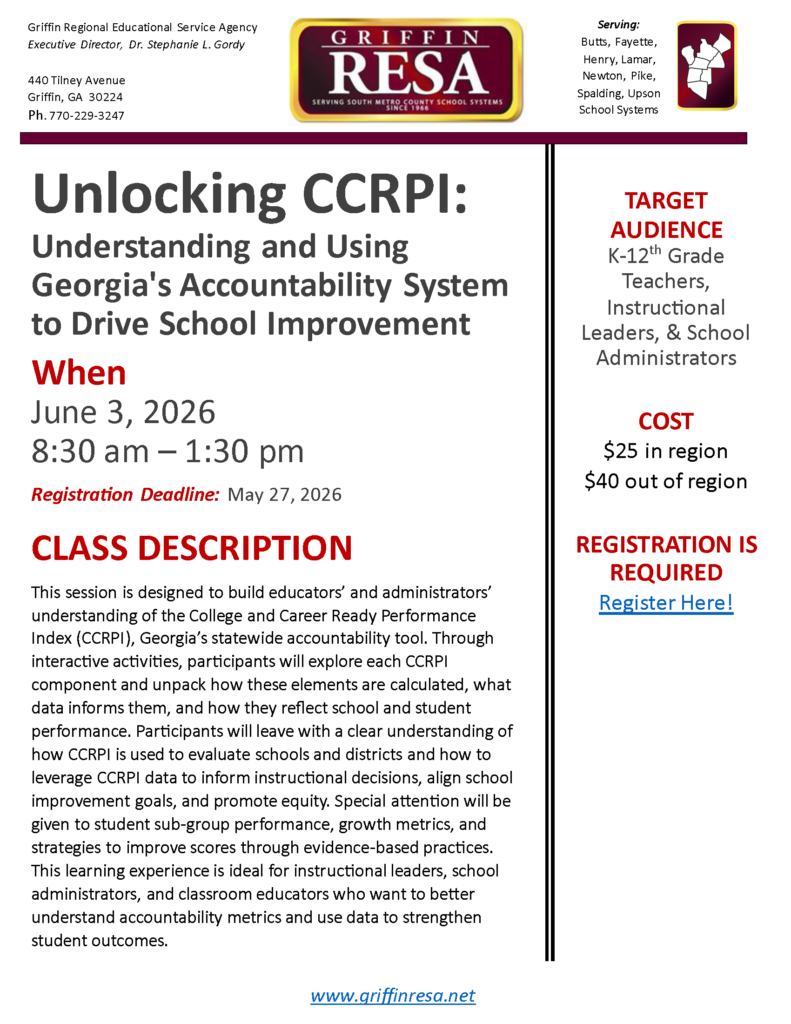 Unlocking CCRPI: Understanding and Using Georgia’s Accountability System to Drive School Improvement