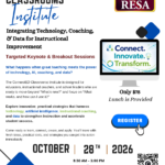 ConnectED Classrooms Institute: What Works. What’s Next. What’s Possible?