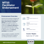 New MTSS/SST Facilitator Endorsement Cohort Forming