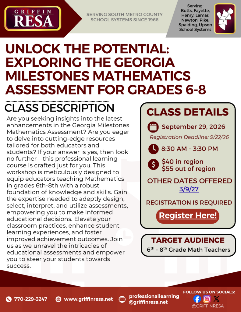 GA Milestones Math Assessment for Grades 6th – 8th