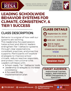 Leading Schoolwide Behavior Systems for Climate, Consistency, and Tier 1 Success